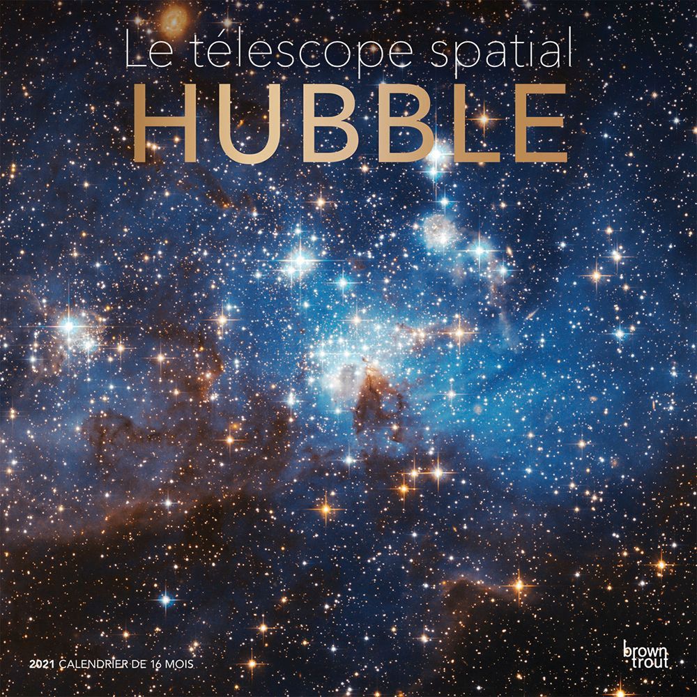 Telescope Spatial Hubble Wall Calendar (FRENCH)