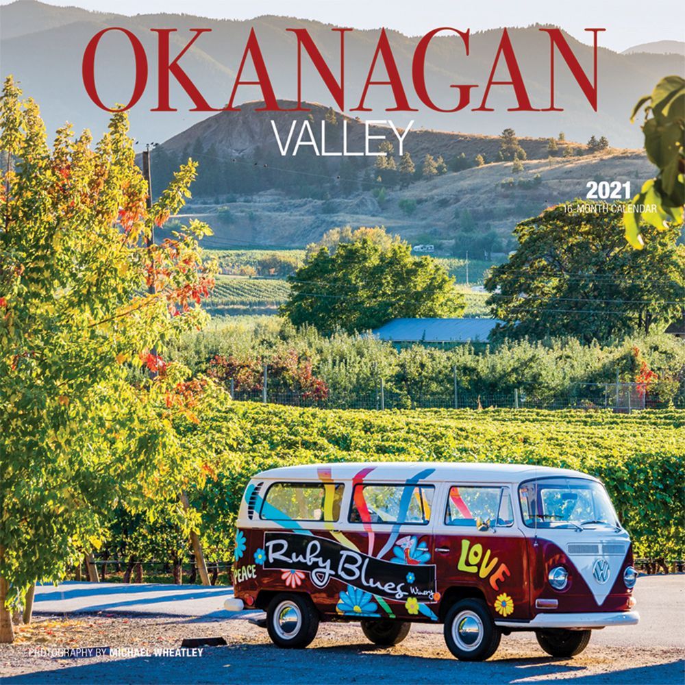 Browntrout Okanagan Valley 2021 12 X 12 Inch Monthly Square Wall Calendar by Wyman Publishing, Canadian Regional Travel Canada Wall