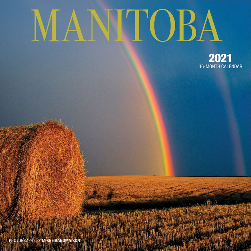 2021 12-Month Wall Calendar 7X7 Manitoba
