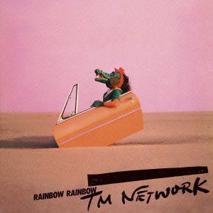 TM Network - Rainbow Rainbow