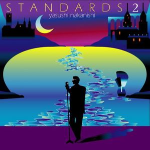 Standards 2 - Yasushi Nakanishi CD