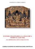 Fusters I Imaginaires a La Mallorca Medieval (1229-1520). Els Art Ifex