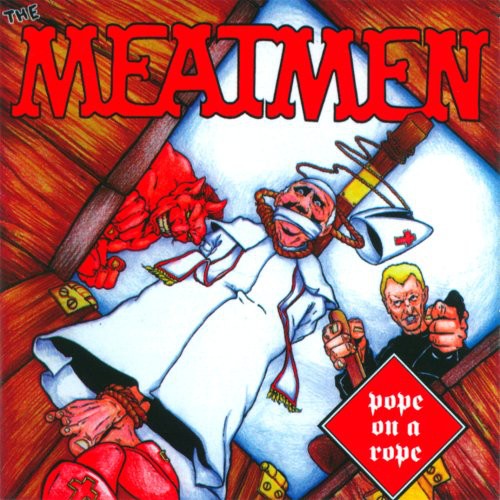 The Meatmen - Pope on a Rope   - COMPACT DISCS [CD]