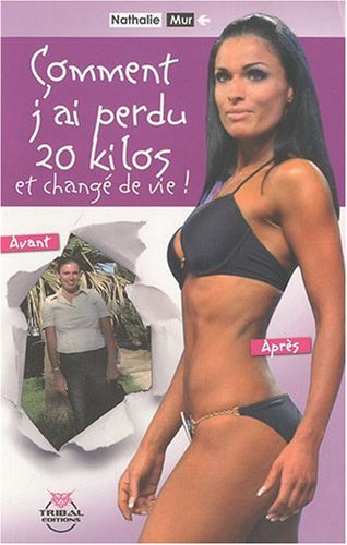 Comment J'ai Perdu 20 Kg Et Change De Vie