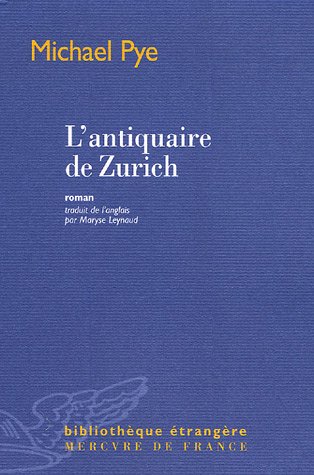 L Antiquaire De Zurich