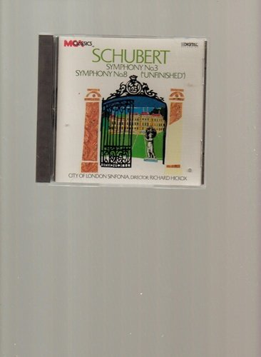 Schubert: Symphony No. 3  Symphony No. 8 (  Unfinished  ) / City of London Sinfonia  Director: Richard Hickox / MCA Classics Audio CD / MCAD-5954