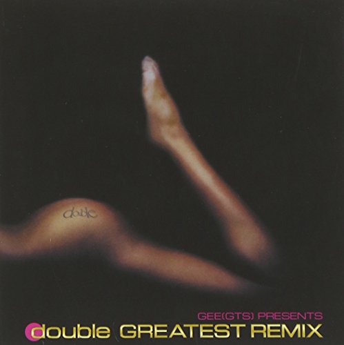 Double Greatest Remix