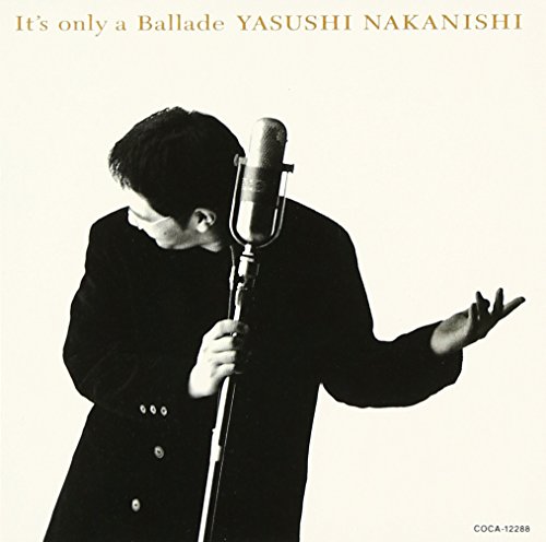 It's Only a Ballade