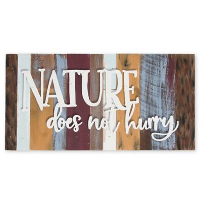 Sweet Bird & Co. Nature Does Not Hurry 16-Inch X 8-Inch Reclaimed Wood Wall Art