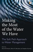 Making the Most of the Water We Have : the Soft Path Approach to Water Management thumbnail
