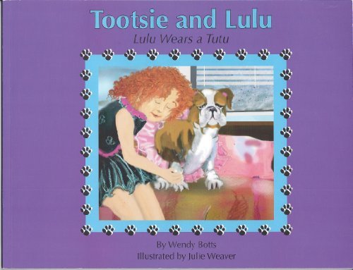 Tootsie and Lulu, Lulu Wears a Tutu