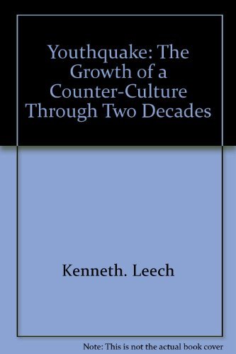 Youthquake : the Growth of a Counter-Culture Through Two Decades