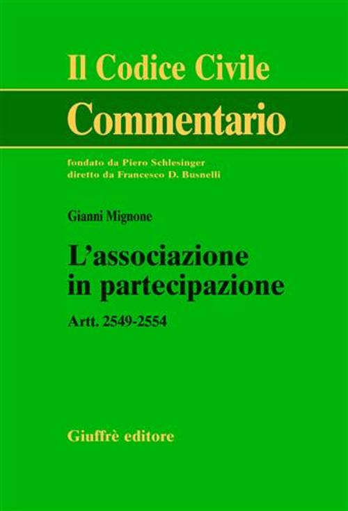 L' Associazione in Partecipazione. Artt. 2549-2554