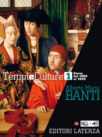 Tempi E Culture. Vol. 1 Storia Dal 1000 Al 1650