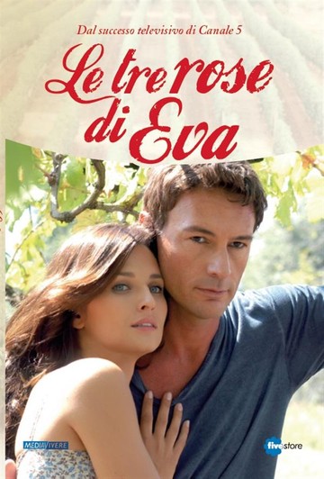 Le Tre Rose Di Eva