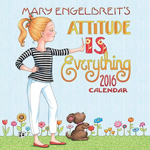 Mary Engelbreit 2016 Mini Wall Calendar: Attitude Is Everything