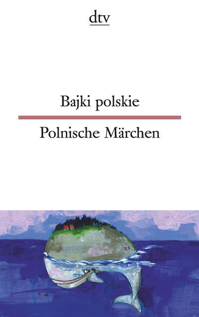 T DTV 9545 Bajki Polskie/Polnische Märch - Dt/poln, Dtv Zweisprachig