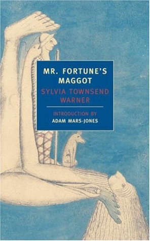 Mr. Fortune's Maggot Warner, Sylvia Townsend [Used - Very Good] [Softcover]