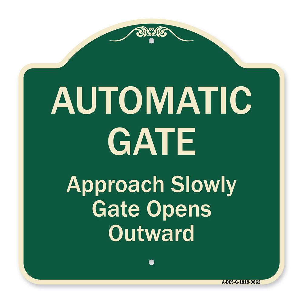 Designer Series-Automatic Gate Approach Slowly Gate Opens, 18