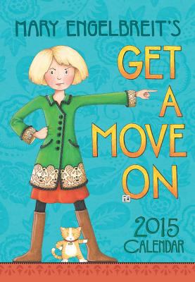Mary Engelbreit 2015 Monthly Pocket Planner Calendar: Get a Move on