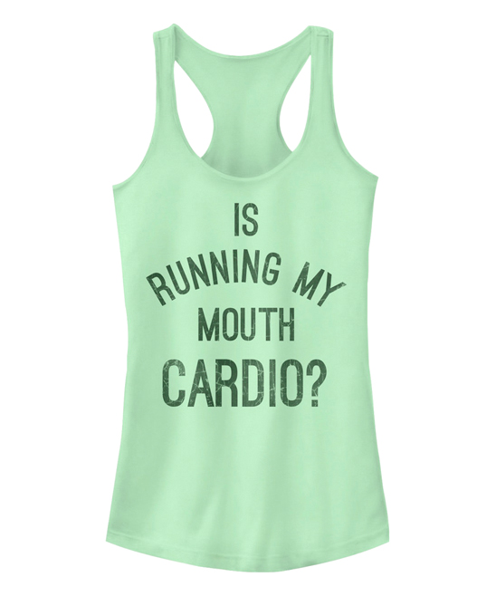 Fifth Sun Women's Tank Tops MINT - Mint 'Is Running My Mouth Cardio' Tank - Juniors