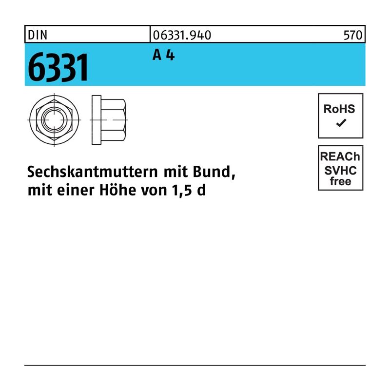 Sechskantmuttern Mit Bund 1,5 D Hoch, DIN 6331 Edelstahl A4 Blank M10 SW16