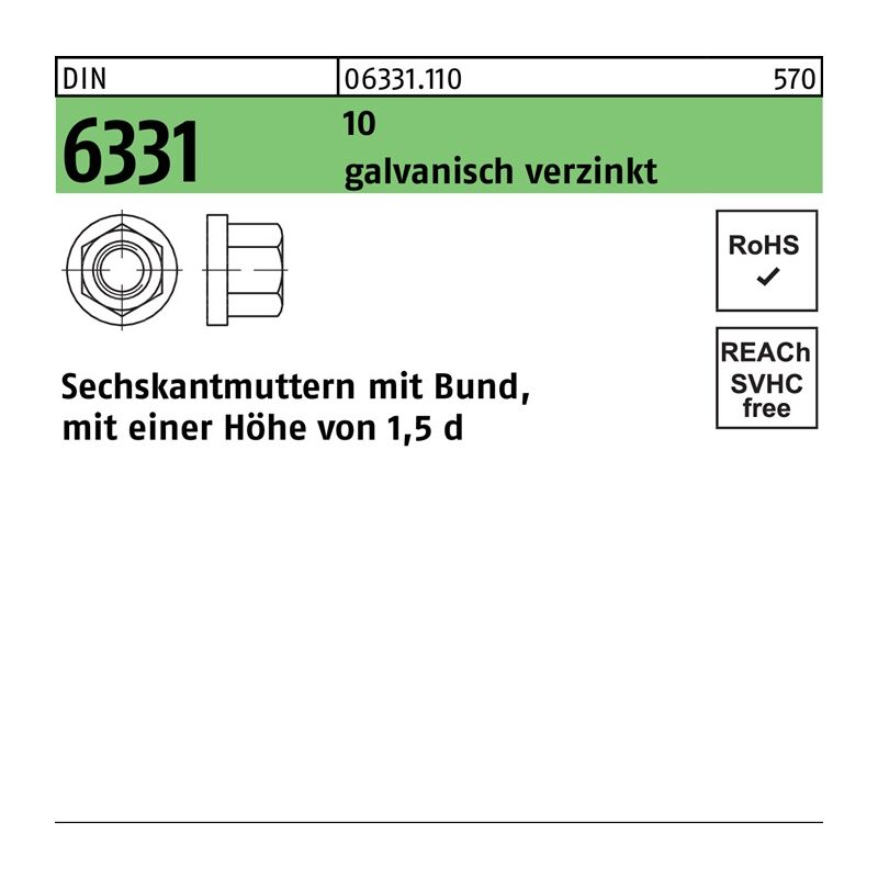 Sechskantmuttern Mit Bund 1,5 D Hoch, DIN 6331 Stahl 10 Galv.verz. M24 SW36