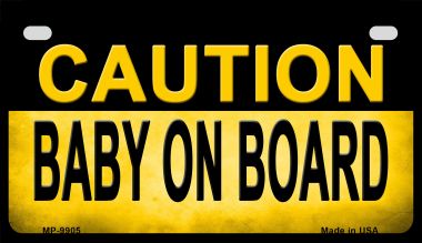 MP-9905 7 X 4 in. Caution Baby on Board Novelty Metal Motorcycle Plate