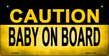 BP-9905 3 X 6 in. Caution Baby on Board Novelty Metal Bicycle Plate