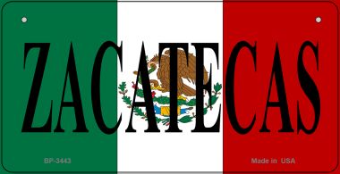 BP-3443 3 X 6 in. Zacatecas Mexico Flag Novelty Metal Bicycle Plate