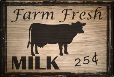 LGP-1744 12 X 18 in. Farm Fresh Milk 25 Cents Novelty Metal Large Parking Sign
