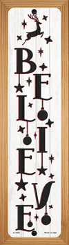 WB-K-1650 4 X 18 in. Believe Reindeer Novelty Wood Mounted Small Metal Street Sign, White