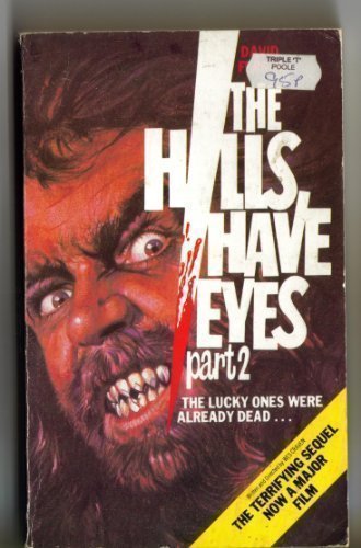 The Hills Have Eyes: Pt.2