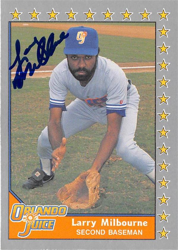 587026 Larry Milbourne Autographed Baseball Card - 1990 Pacific Senior League No.203 - Orlando Juice