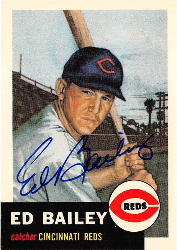 653141 Ed Bailey Autographed Baseball Card - Cincinnati Reds - 1953 Topps Archives 1993 No.206