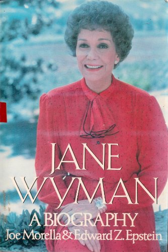 Jane Wyman : a Biography