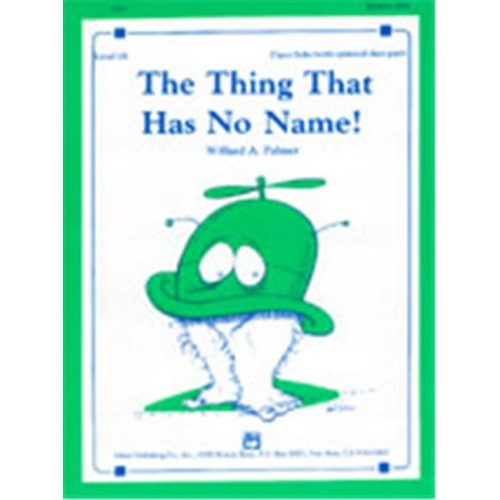 00-2289 the Thing That Has No Name - Music Book