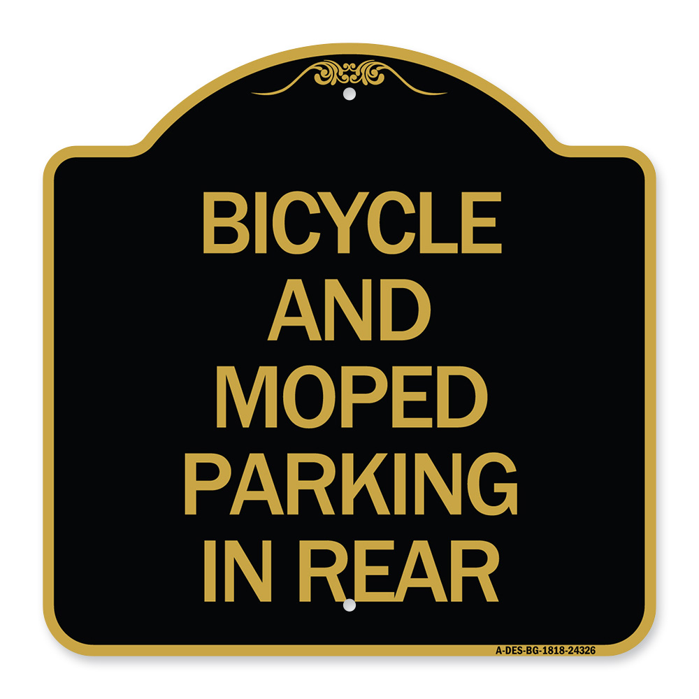 Bicycle and Moped Parking in Rear, Black & Gold Aluminum Sign, 18