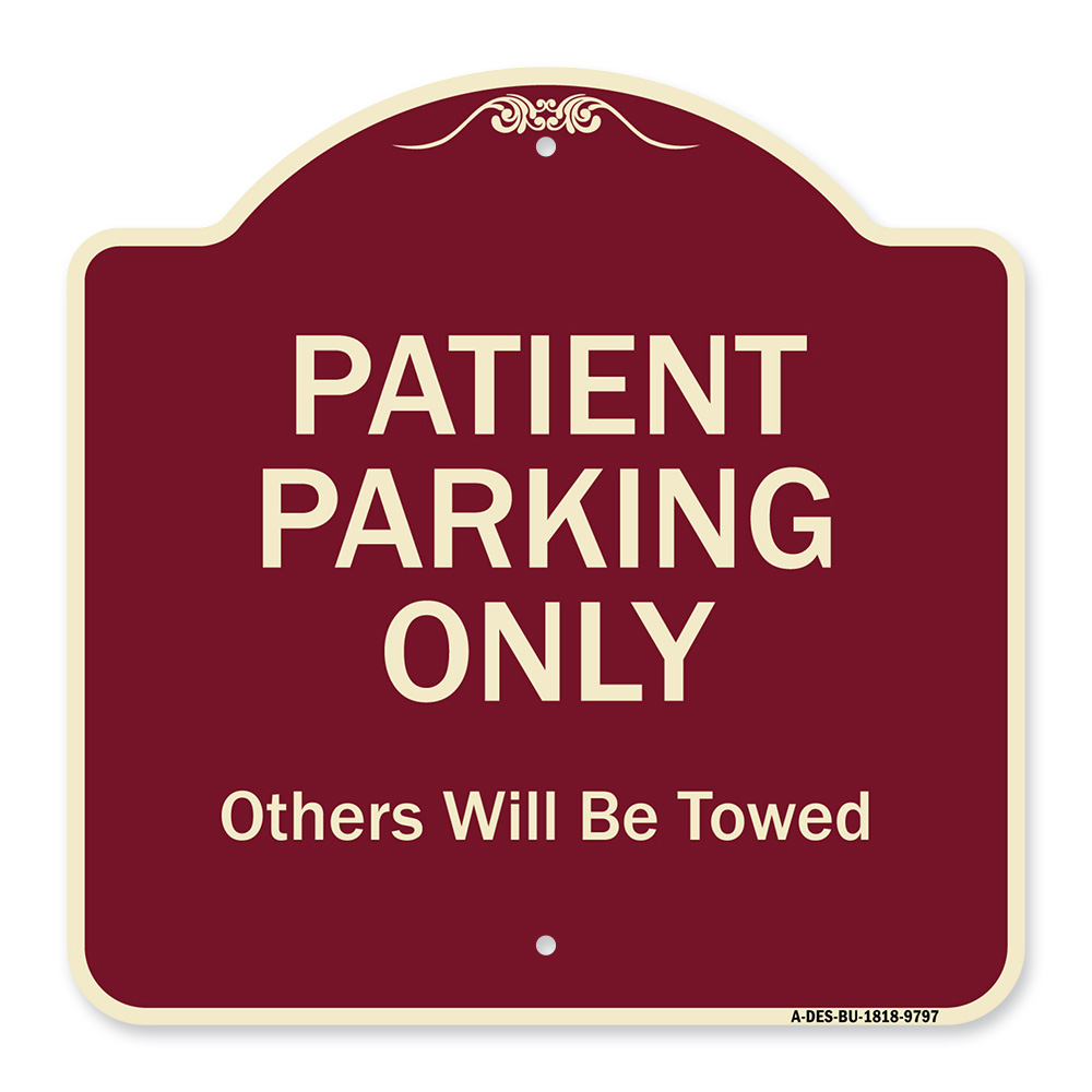 Designer Series-Patient Parking Only Others Will Be Towed, 18
