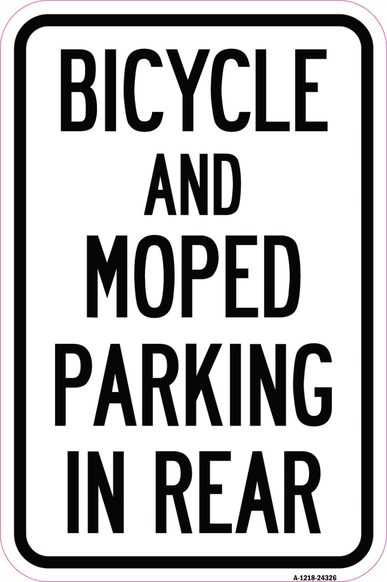 SignMission a-1218-24326 12 X 18 in. Aluminum Sign - Bicycle & Moped Parking in Rear