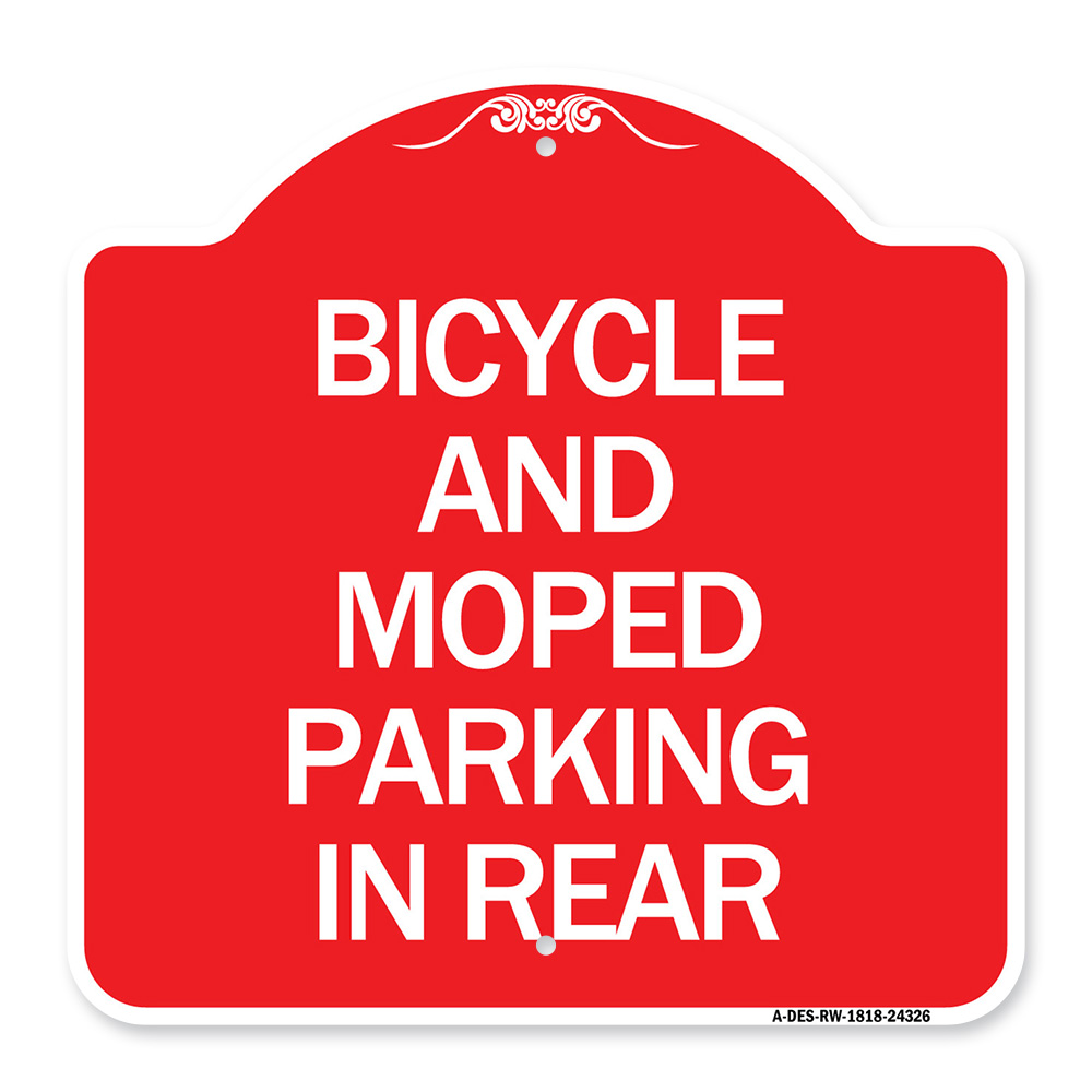 Bicycle and Moped Parking in Rear, Red & White Aluminum Architectural Sign, 18
