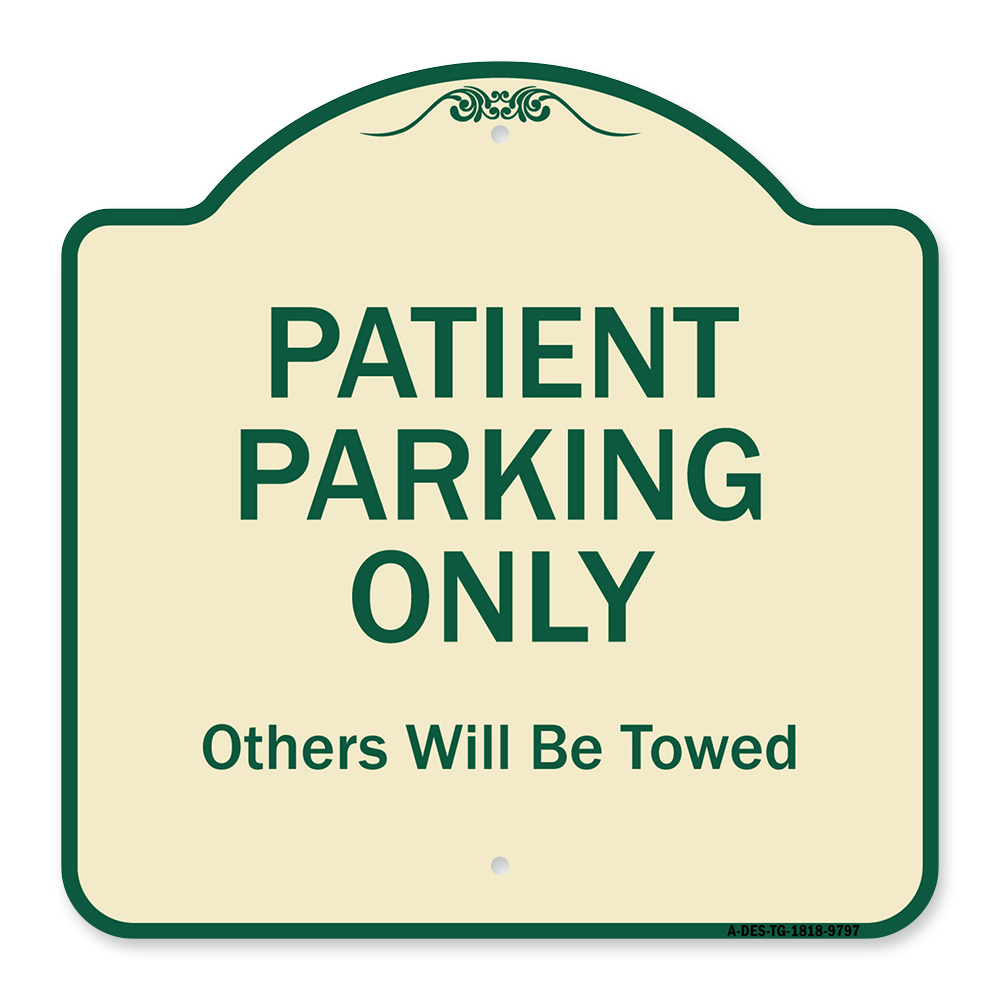 Designer Series-Patient Parking Only Others Will Be Towed, 18