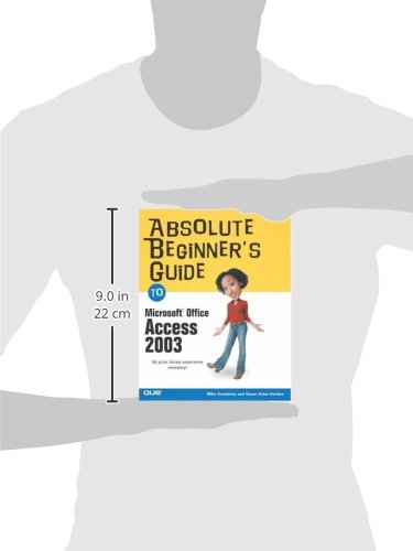 Absolute Beginner's Guide to Microsoft Office Access 2003 by Mike, Balter, Alison, Sales Harkins, Susan Gunderloy thumbnail