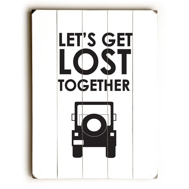 One Bella Casa 0004-4962-31 25 X 34 in. Lets Get Lost Together Planked Wood Wall Decor by Amanda Catherine