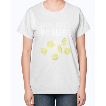 100% Juice No Seeds - Concept Art - Ladies T-Shirt