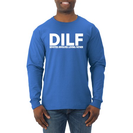 Wild Bobby DILF Devoted Involved Loving Father Funny Dad Papa Gift  Father S Day  Men Long Sleeve Shirt  Royal  Small