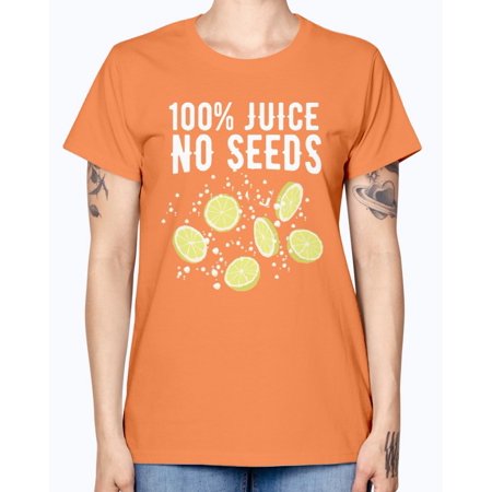 100% Juice No Seeds- Concept Art -Missy T-Shirt