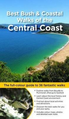 Best Bush & Coastal Walks of the Central Coast (Paperback)