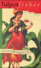 Tulpenfieber