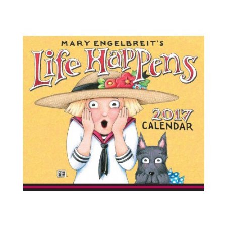 Mary Engelbreit's Life Happens 2017 Calendar